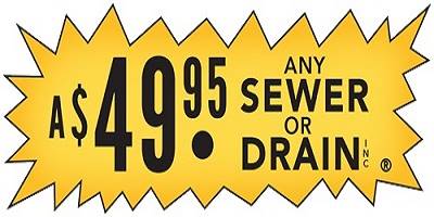 A 49.95 Any Sewer or Drain, Inc