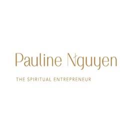 Pauline Nguyen - The Spiritual Entrepreneur